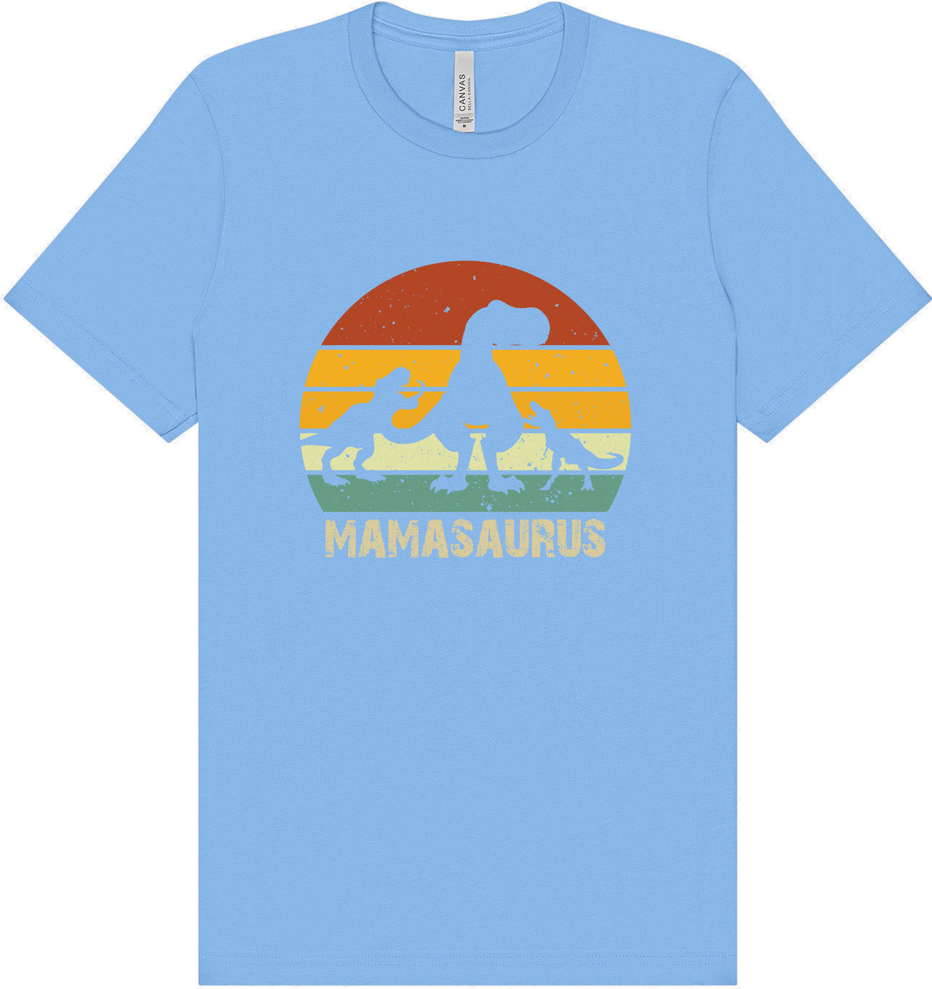 Mamasaurus Adult Bella Canvas Shirt