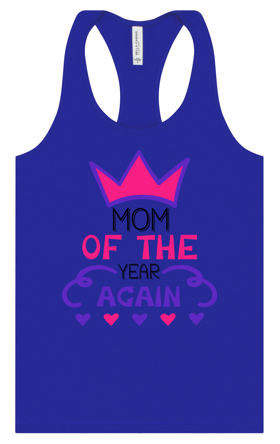 Mom of the Year Again Women's Racerback Tank