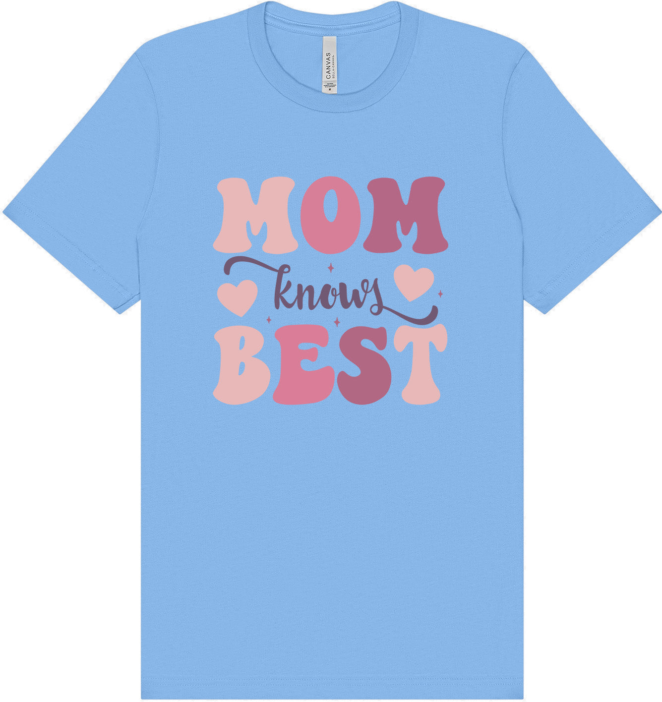 Mom Knows Best Adult Bella Canvas Shirt