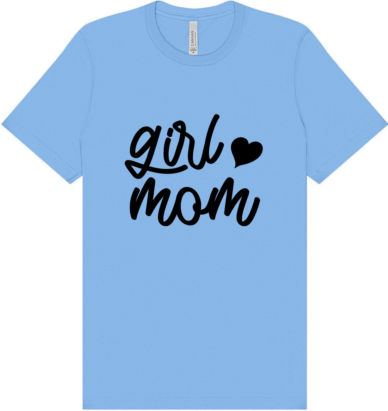 Girl Mom Adult Bella Canvas Shirt