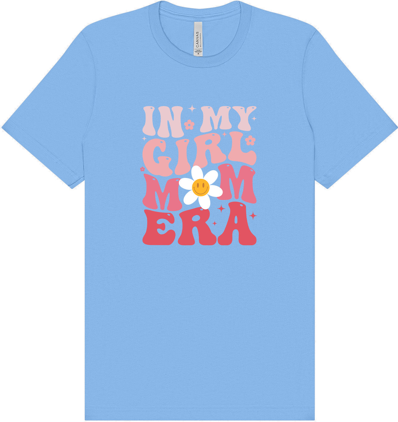 Girl Mom Era Adult Bella Canvas Shirt