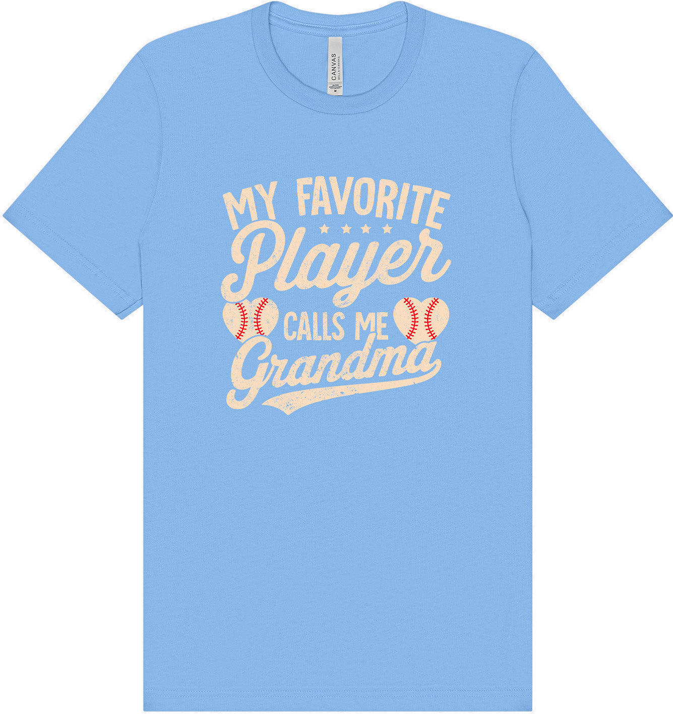 My Favorite Baseball Player Calls Me Grandma Adult Bella Canvas Shirt