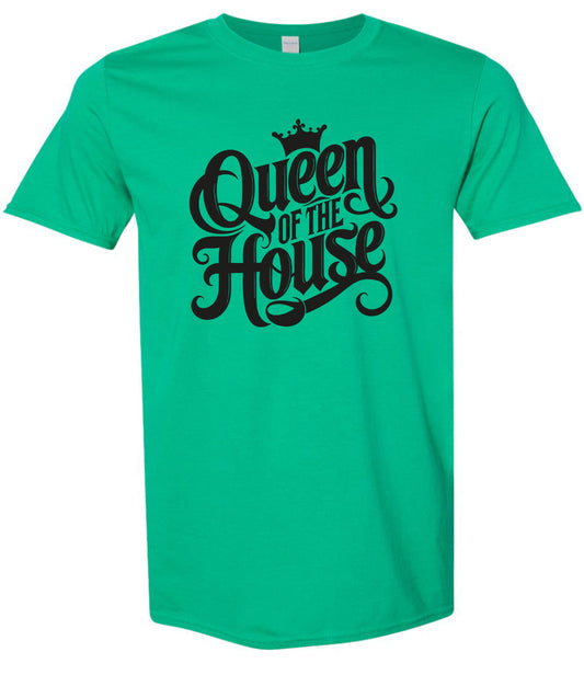 Queen of the House Adult Gildan Soft Shirt