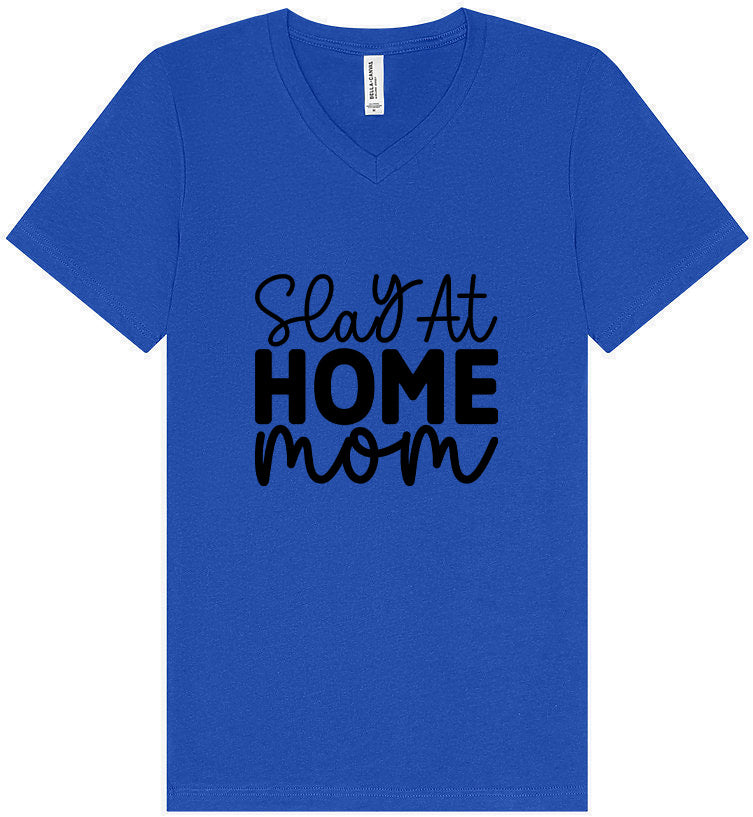 Slay at Home Mom Unisex V-Neck Shirt