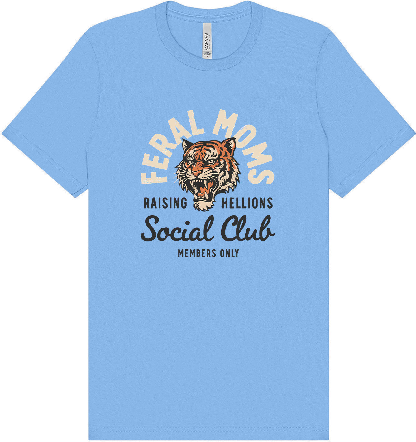 Feral Moms Social Club Adult Bella Canvas Shirt