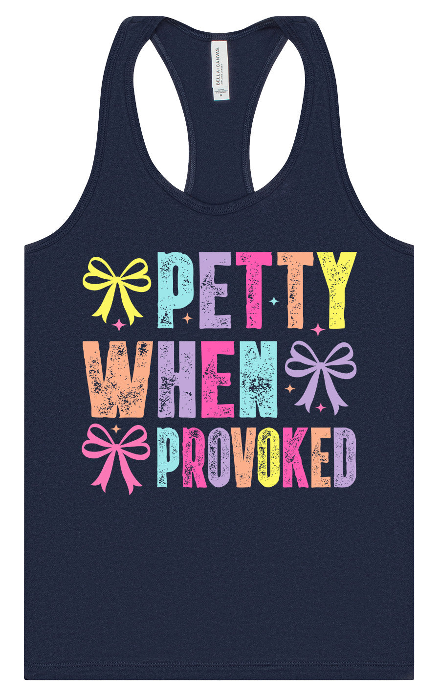 Petty When Provoked Women's Racerback Tank