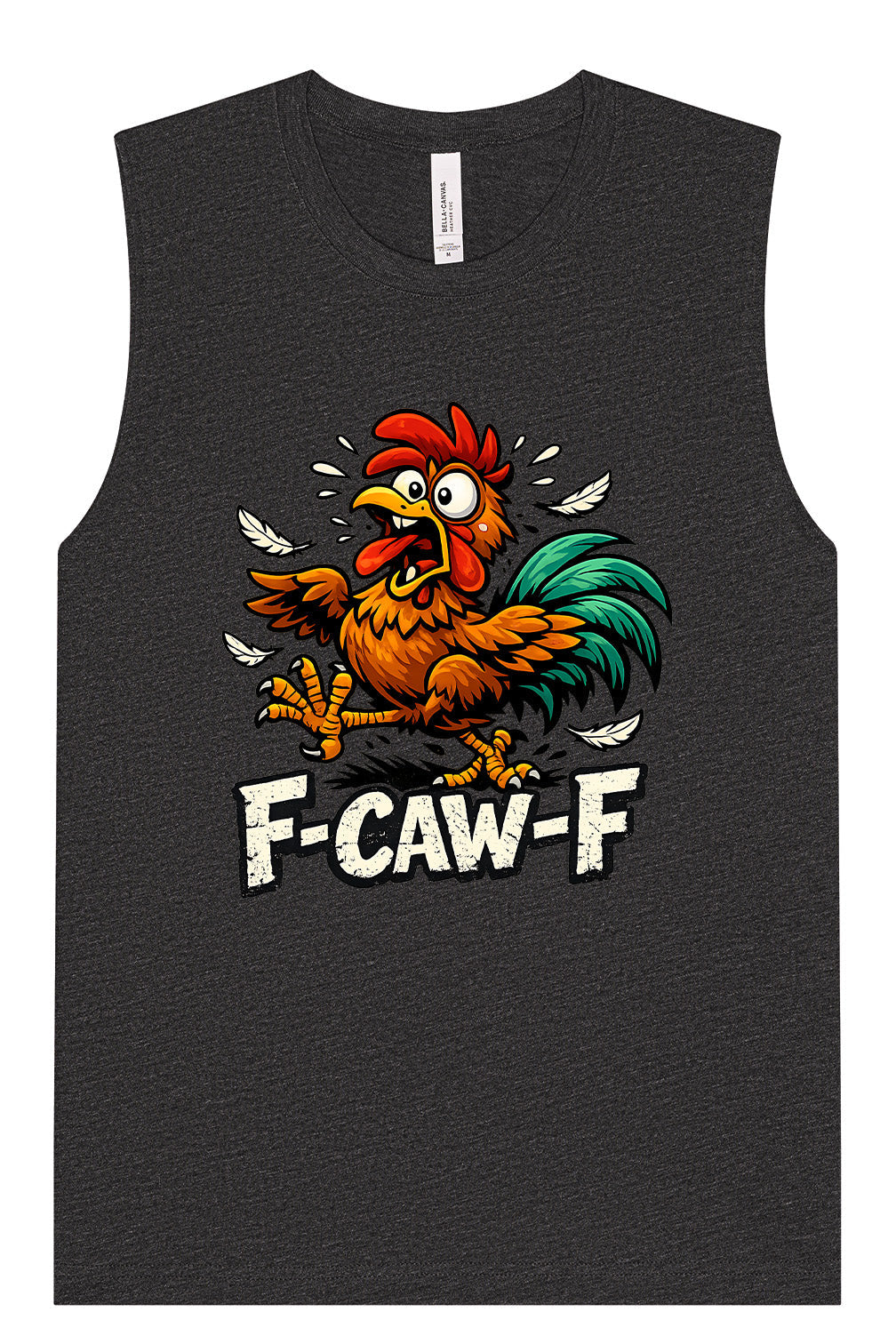 F-caw-f Muscle Tank
