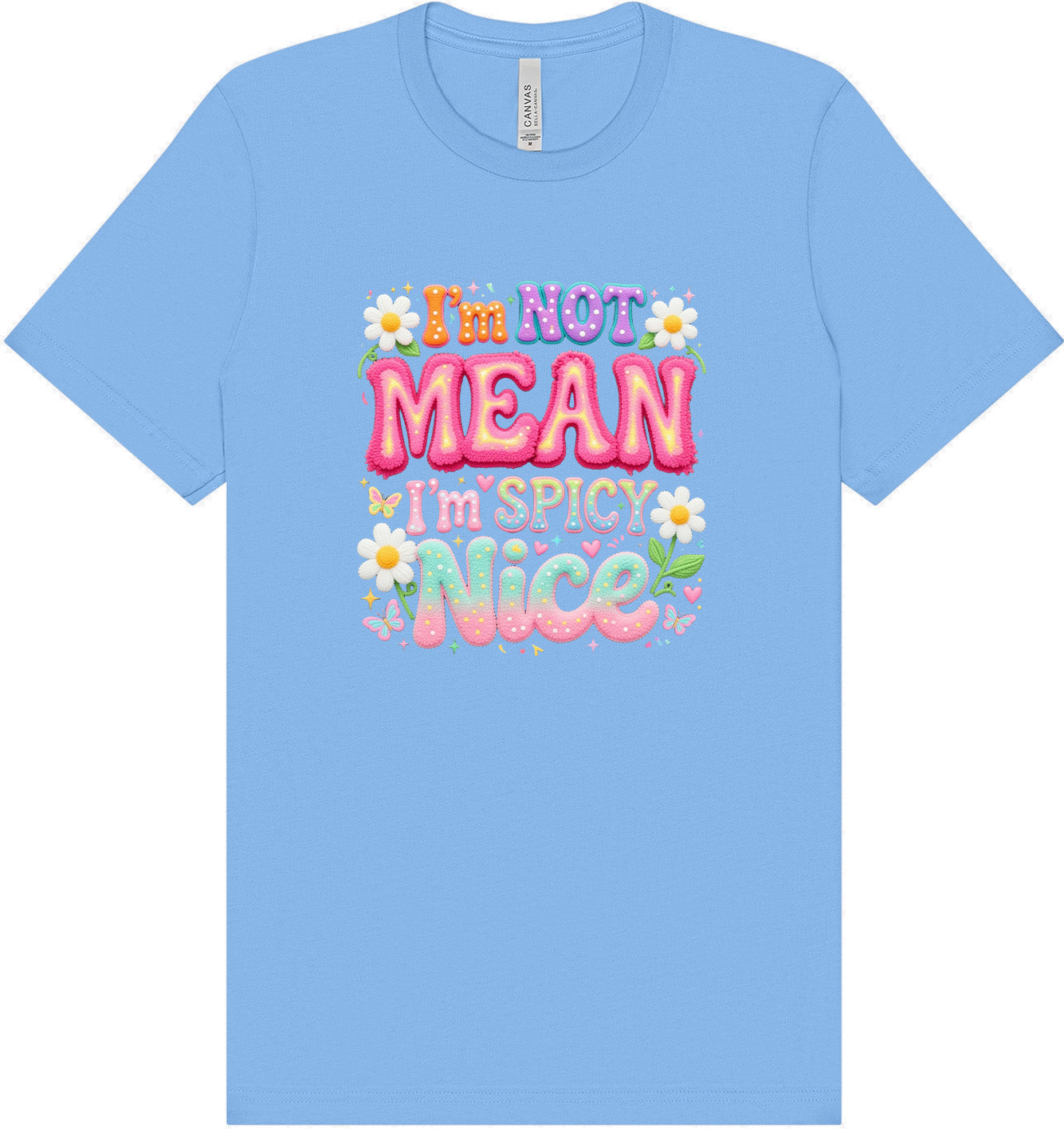 Spicy Nice Adult Bella Canvas Shirt