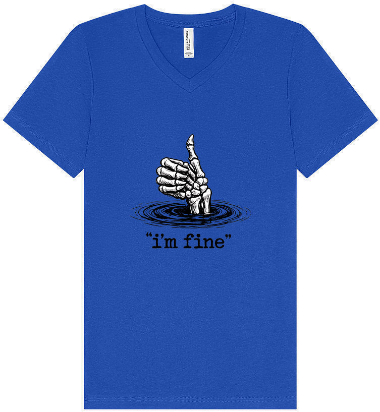 I'm Fine Unisex V-Neck Shirt