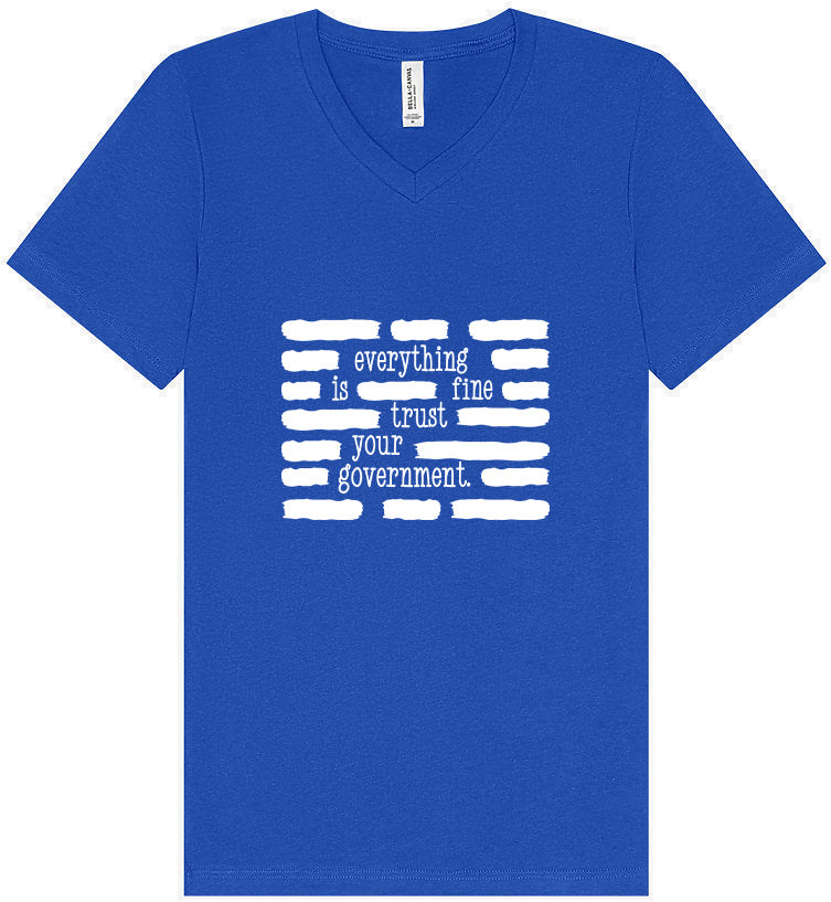 Trust Your Government Unisex V-Neck Shirt