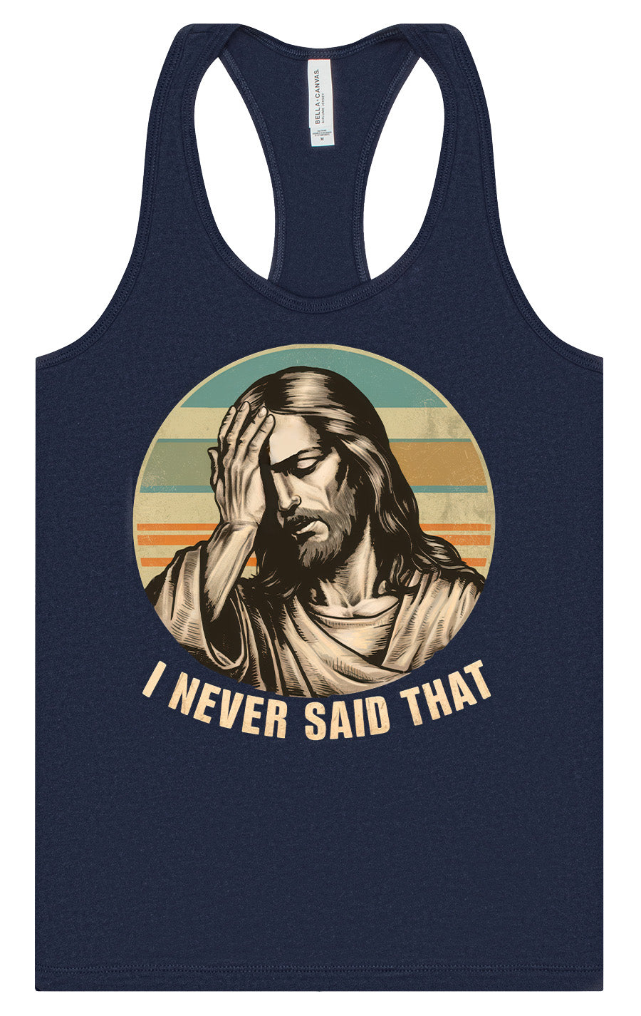 Jesus Never Said That Women's Racerback Tank