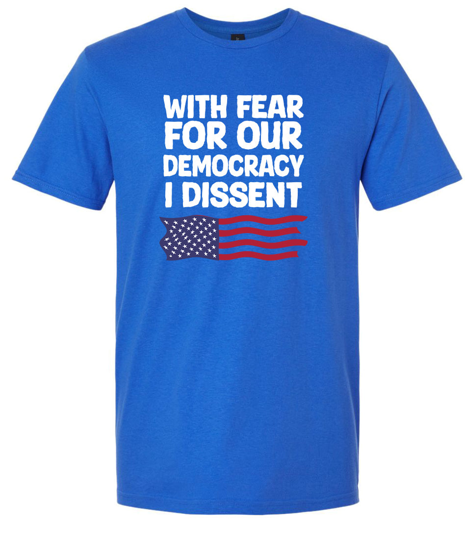 I Dissent Adult Gildan Soft Shirt
