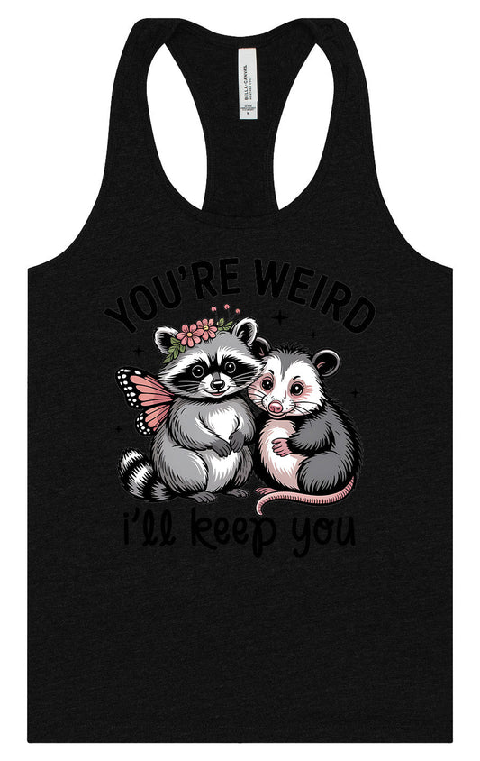 You're Weird Women's Racerback Tank