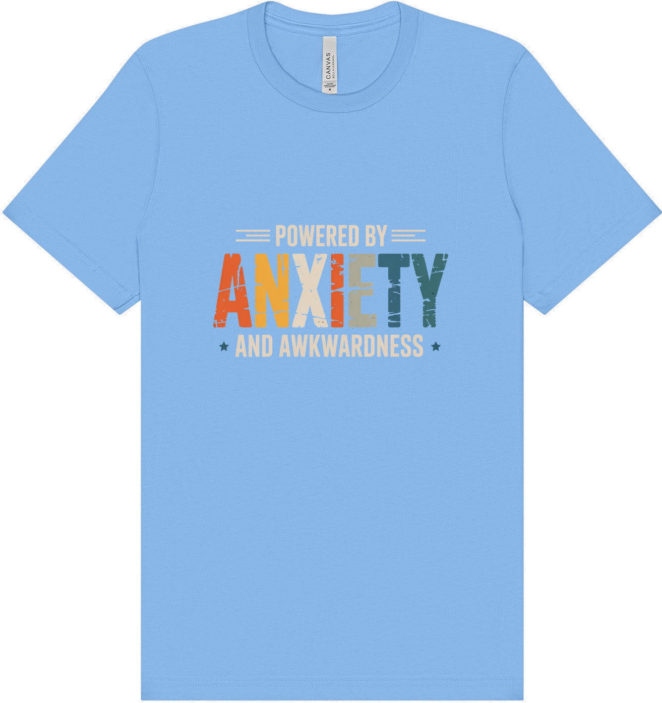 Powered by Anxiety Adult Bella Canvas Shirt