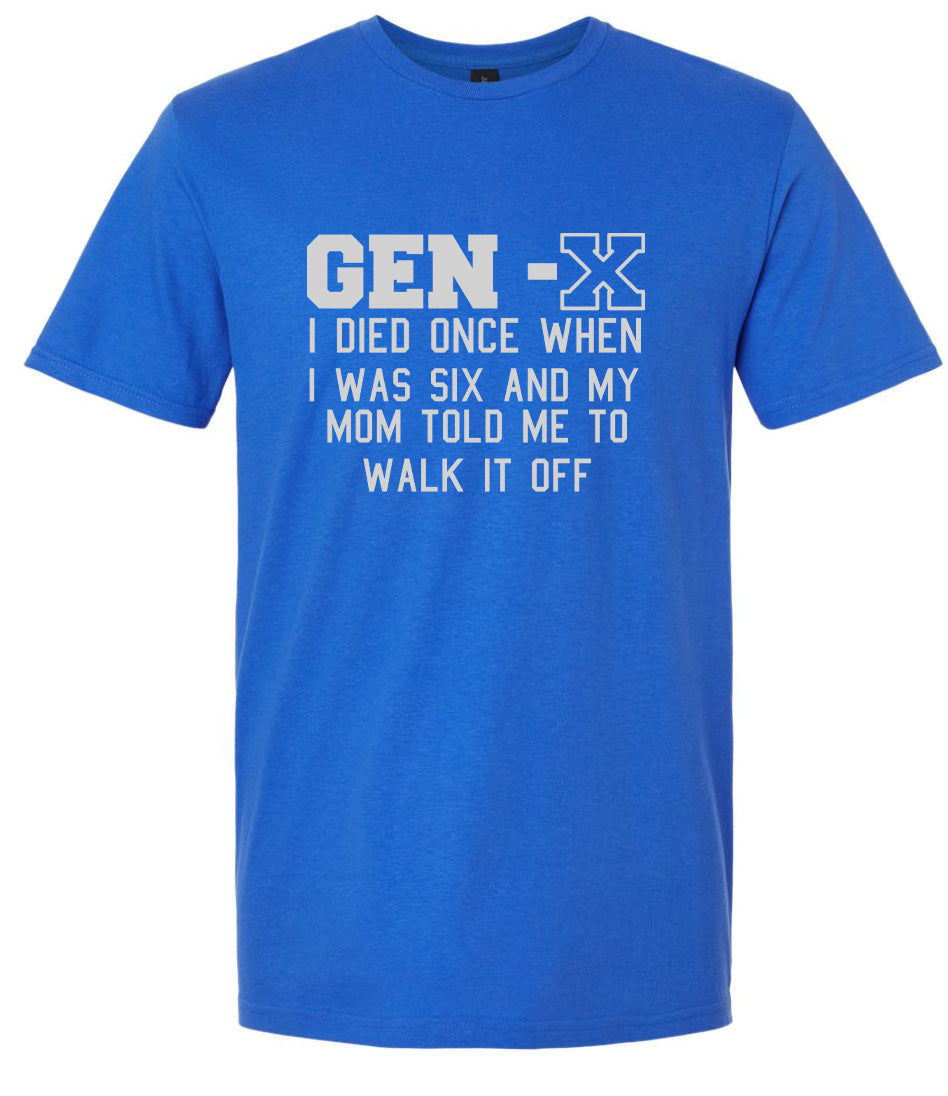 Gen X Walk it Off Adult Gildan Soft Shirt