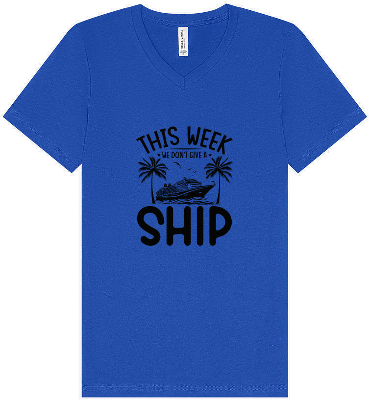 We Don't Give a Ship Unisex V-Neck Shirt