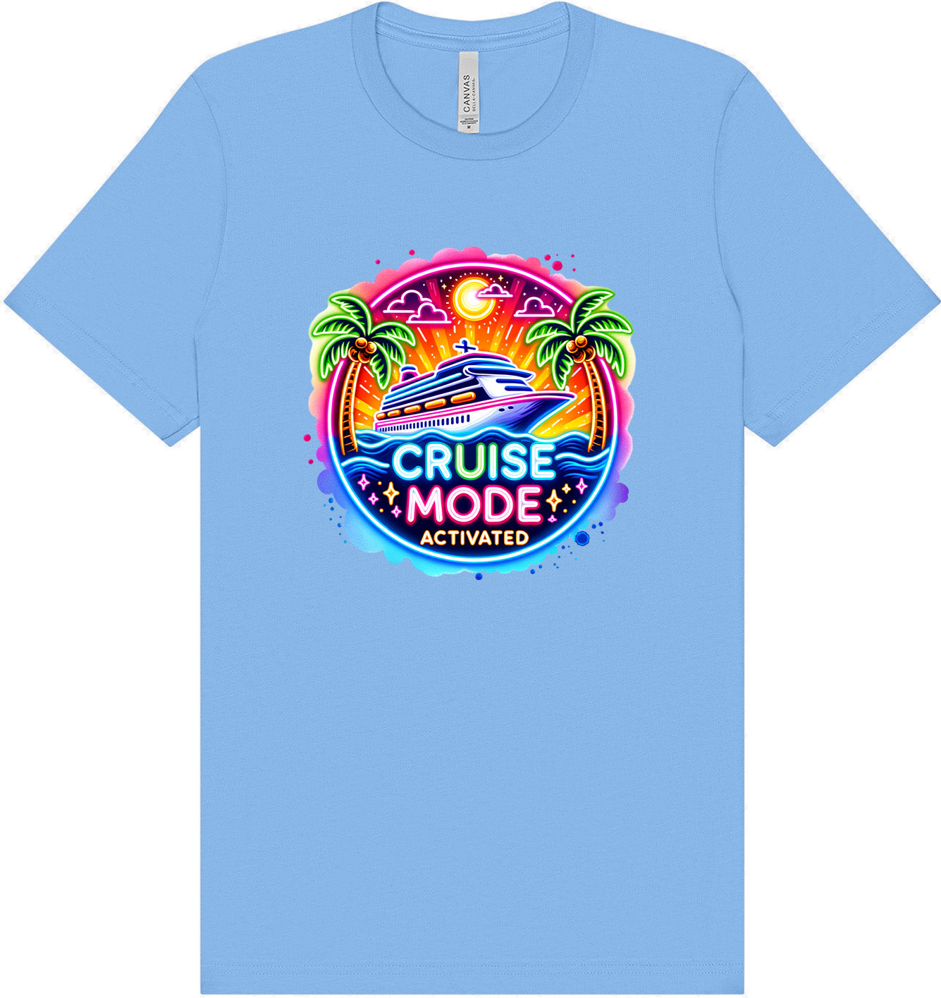 Cruise Mode Activated Adult Bella Canvas Shirt