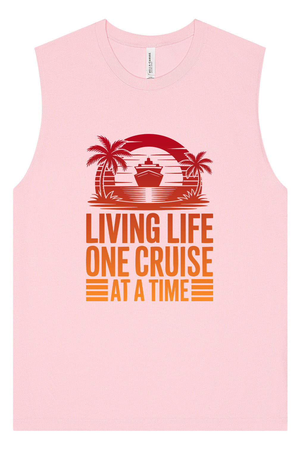One Cruise at a Time Muscle Tank