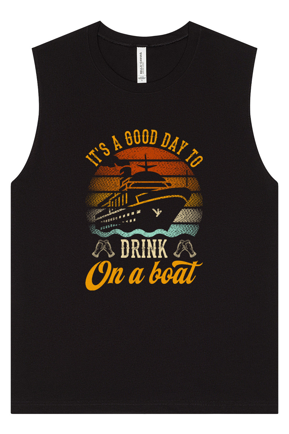 Drink on a Boat Muscle Tank