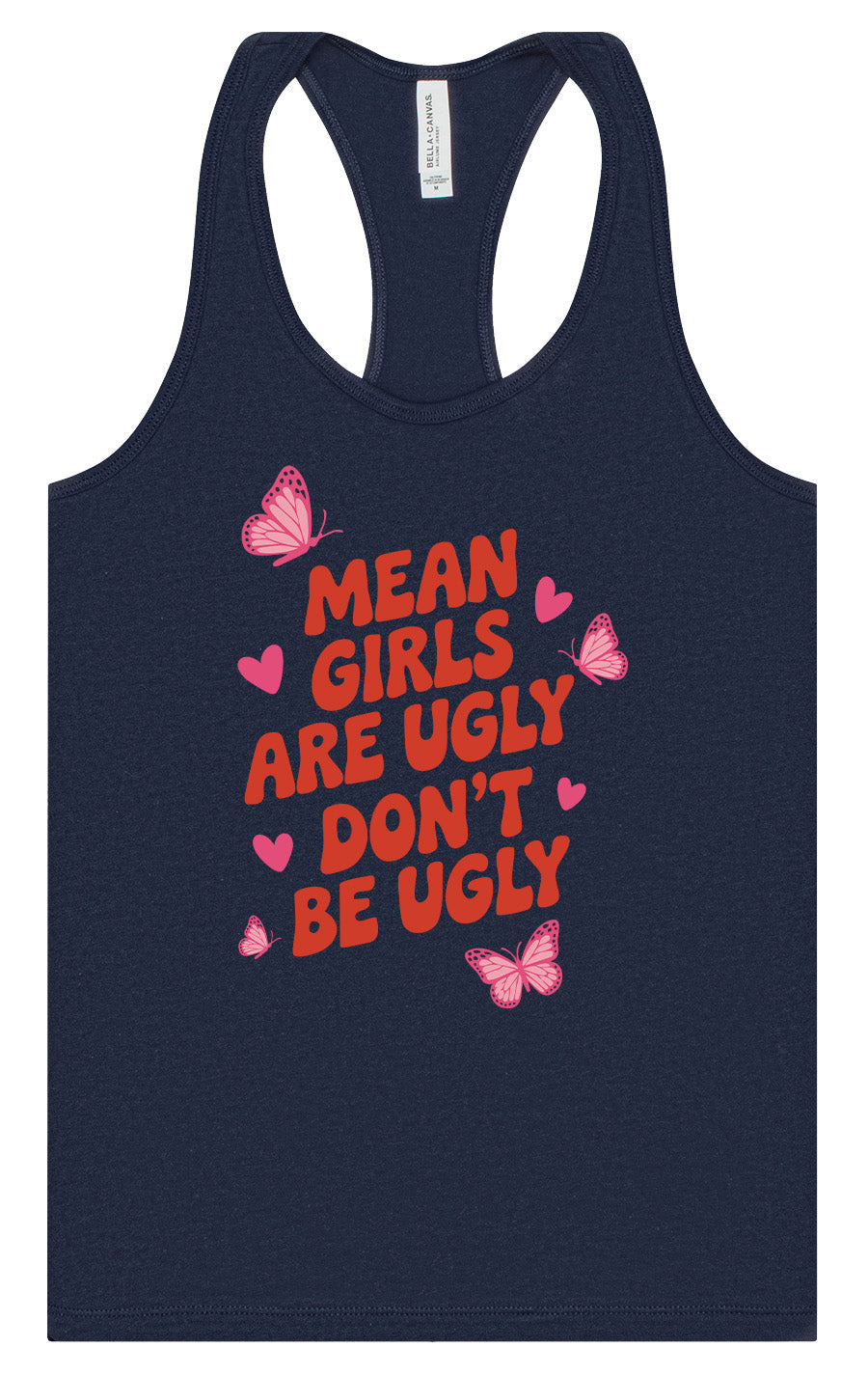 Mean Girls are Ugly Women's Racerback Tank