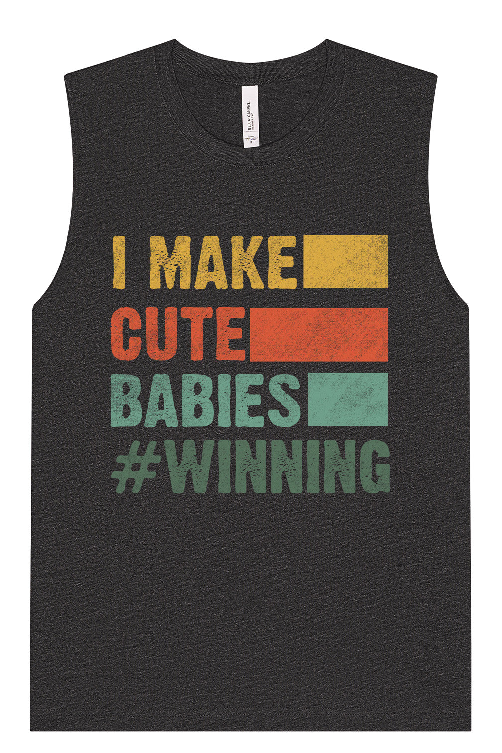I Make Cute Babies Muscle Tank