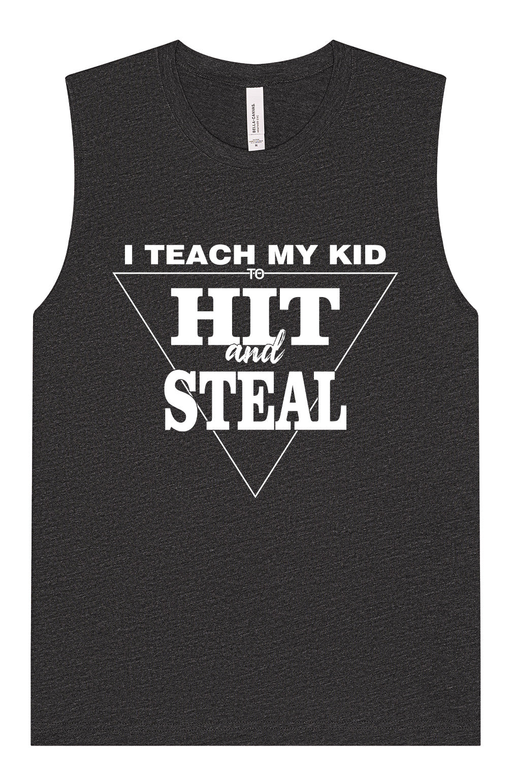 Hit and Steal Muscle Tank