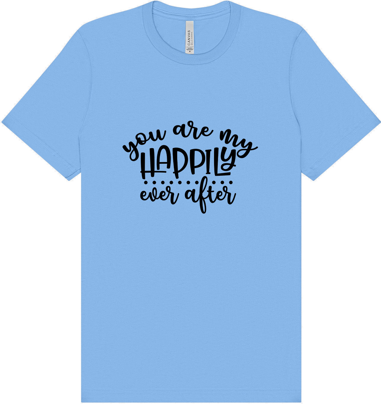 My Happily Ever After Adult Bella Canvas Shirt