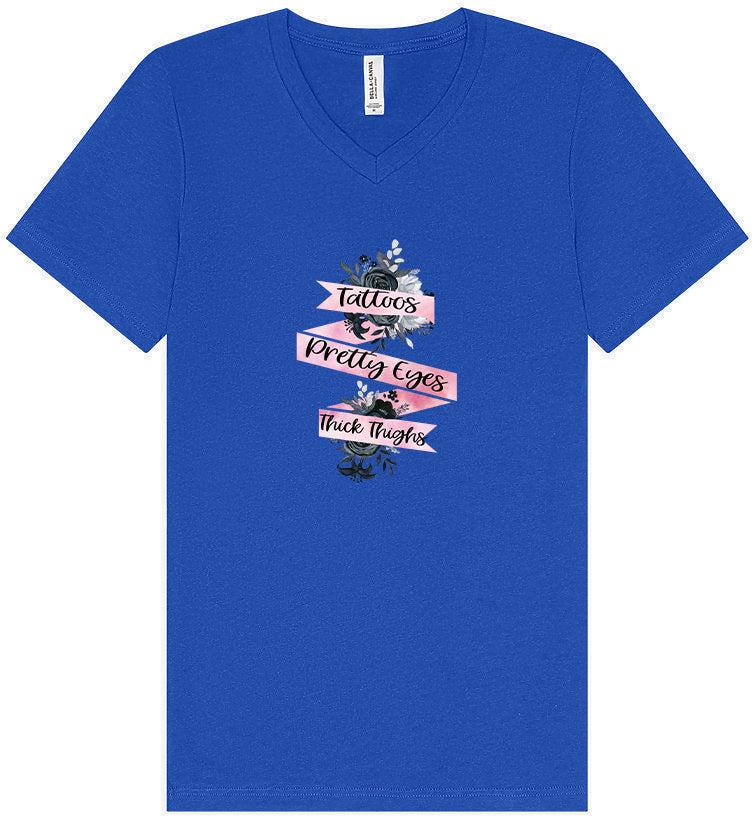 Tattoos, Pretty Eyes, Thick Thighs Unisex V-Neck Shirt