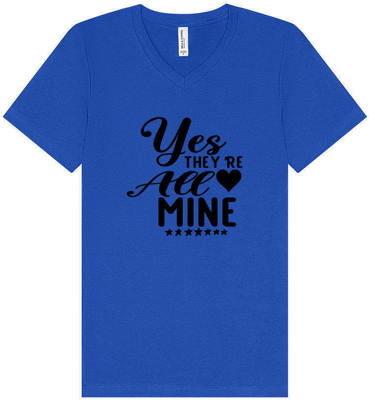 Yes They're All Mine Unisex V-Neck Shirt