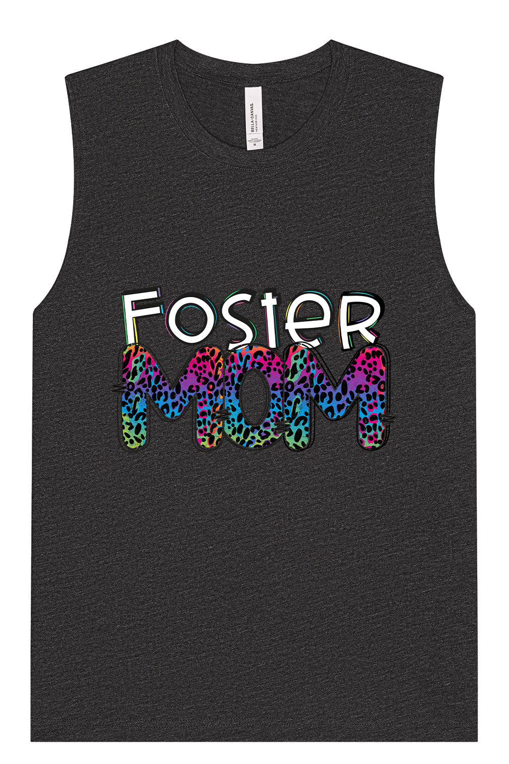 Foster Mom Muscle Tank