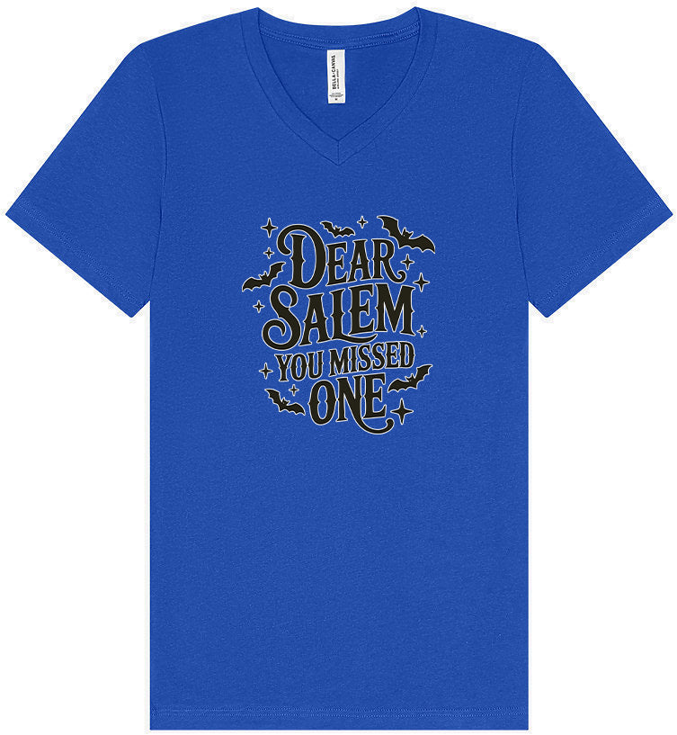 Dear Salem You Missed One Unisex V-Neck Shirt