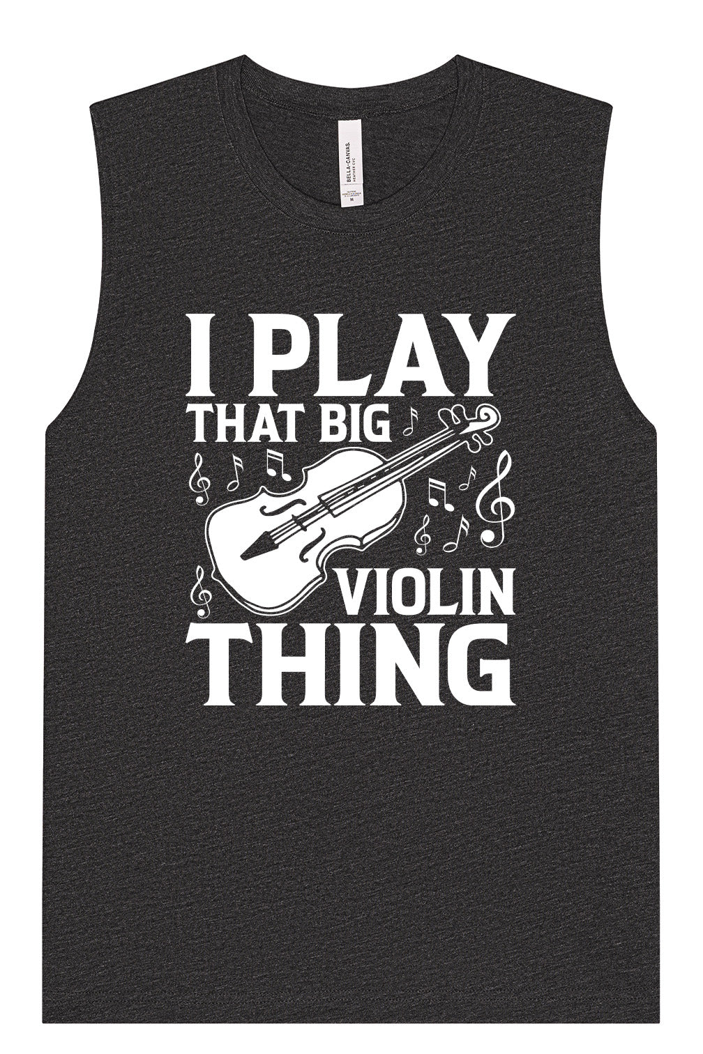 That Big Violin Thing Muscle Tank
