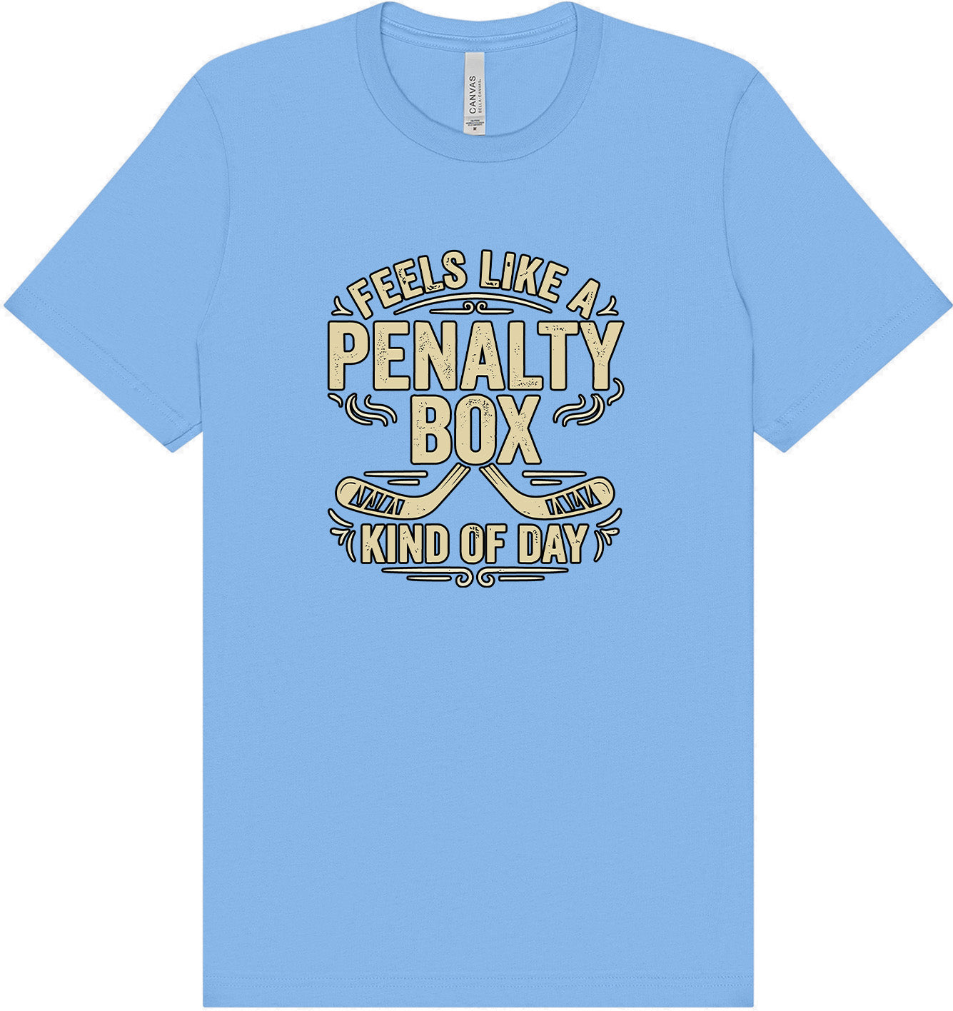 Penalty Box Kind of Day Adult Bella Canvas Shirt