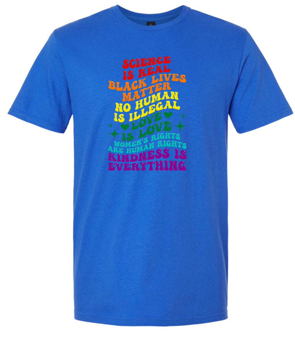 Science Is Real Adult Gildan Soft Shirt