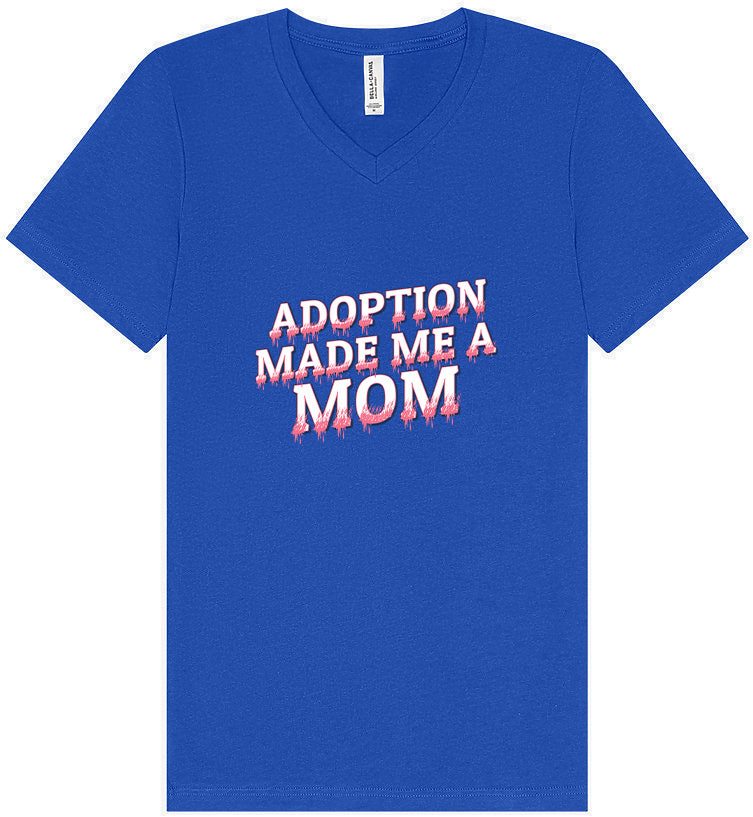 Adoption Made Me a Mom Unisex V-Neck Shirt