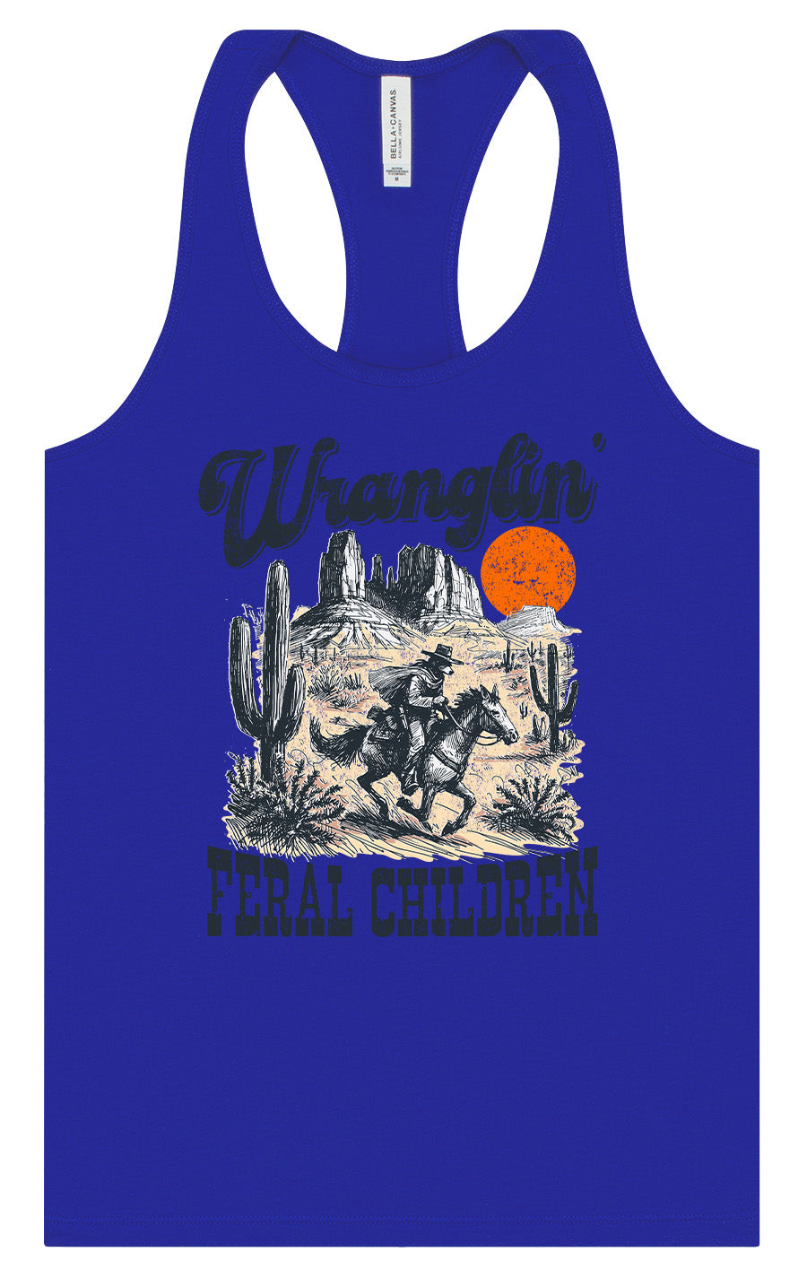 Wranglin' Feral Children Women's Racerback Tank