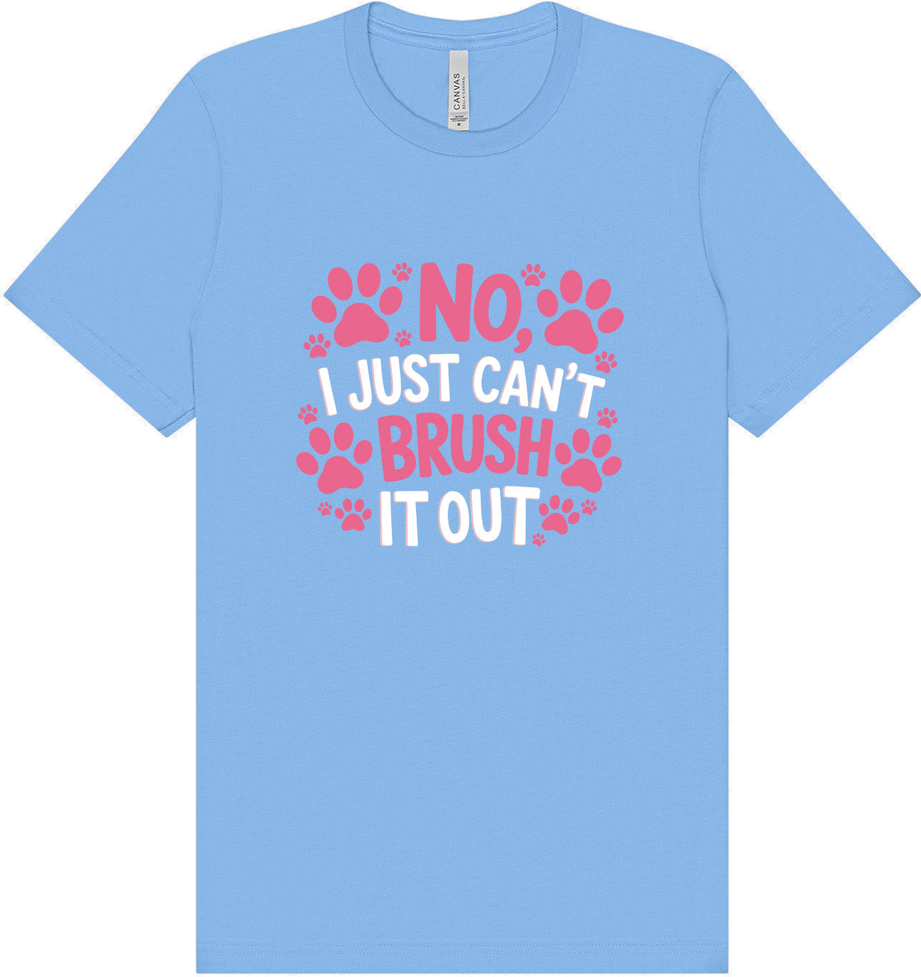 Can't Just Brush it Out Groomer Adult Bella Canvas Shirt