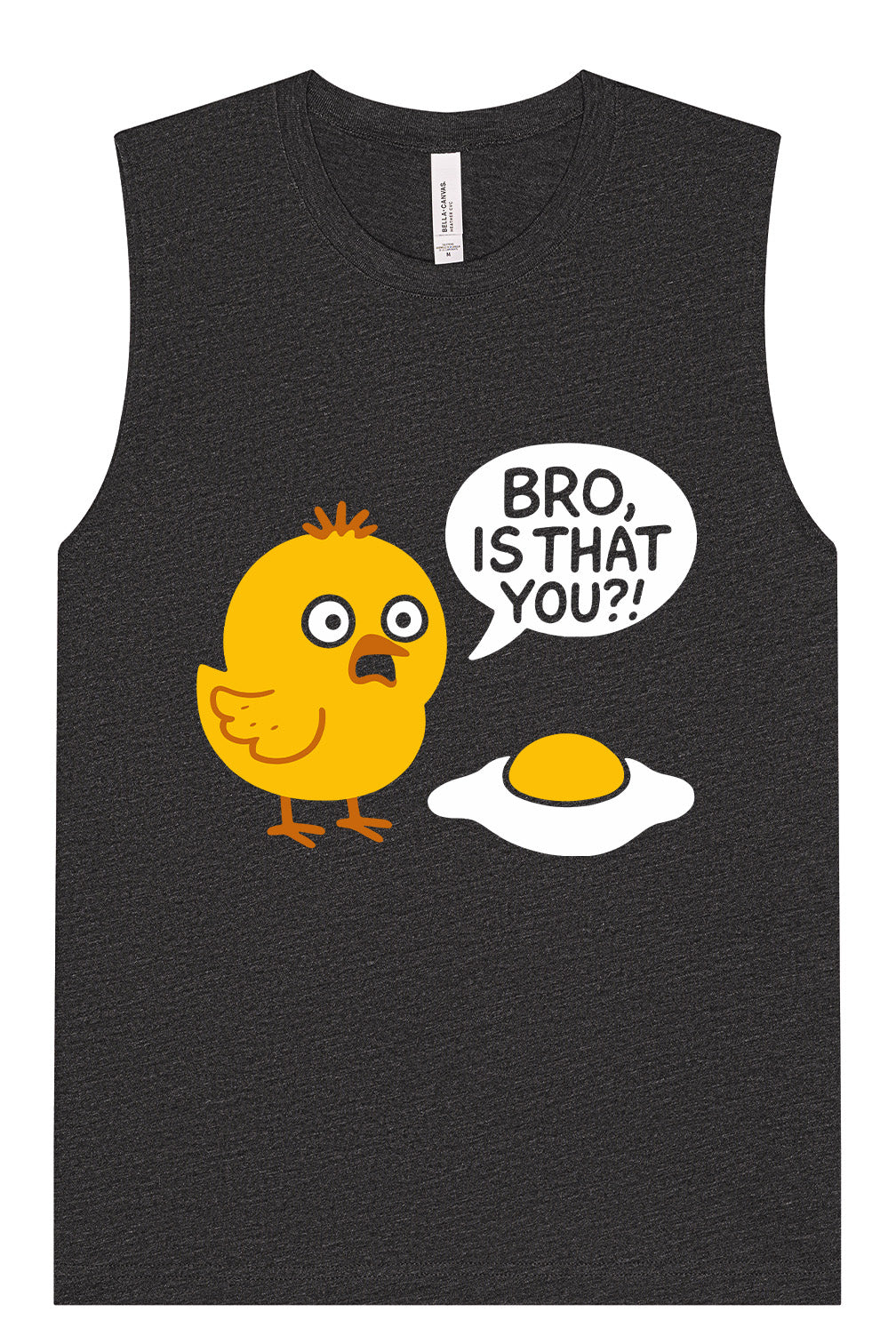 Bro, Is That You? Muscle Tank