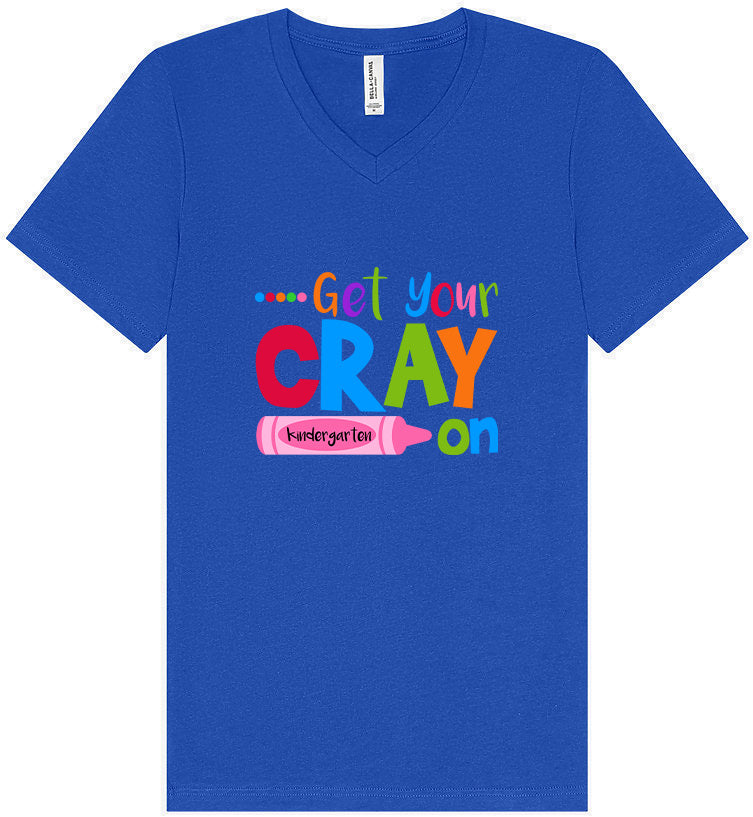 Get Your Kindergarten Cray On Unisex V-Neck Shirt