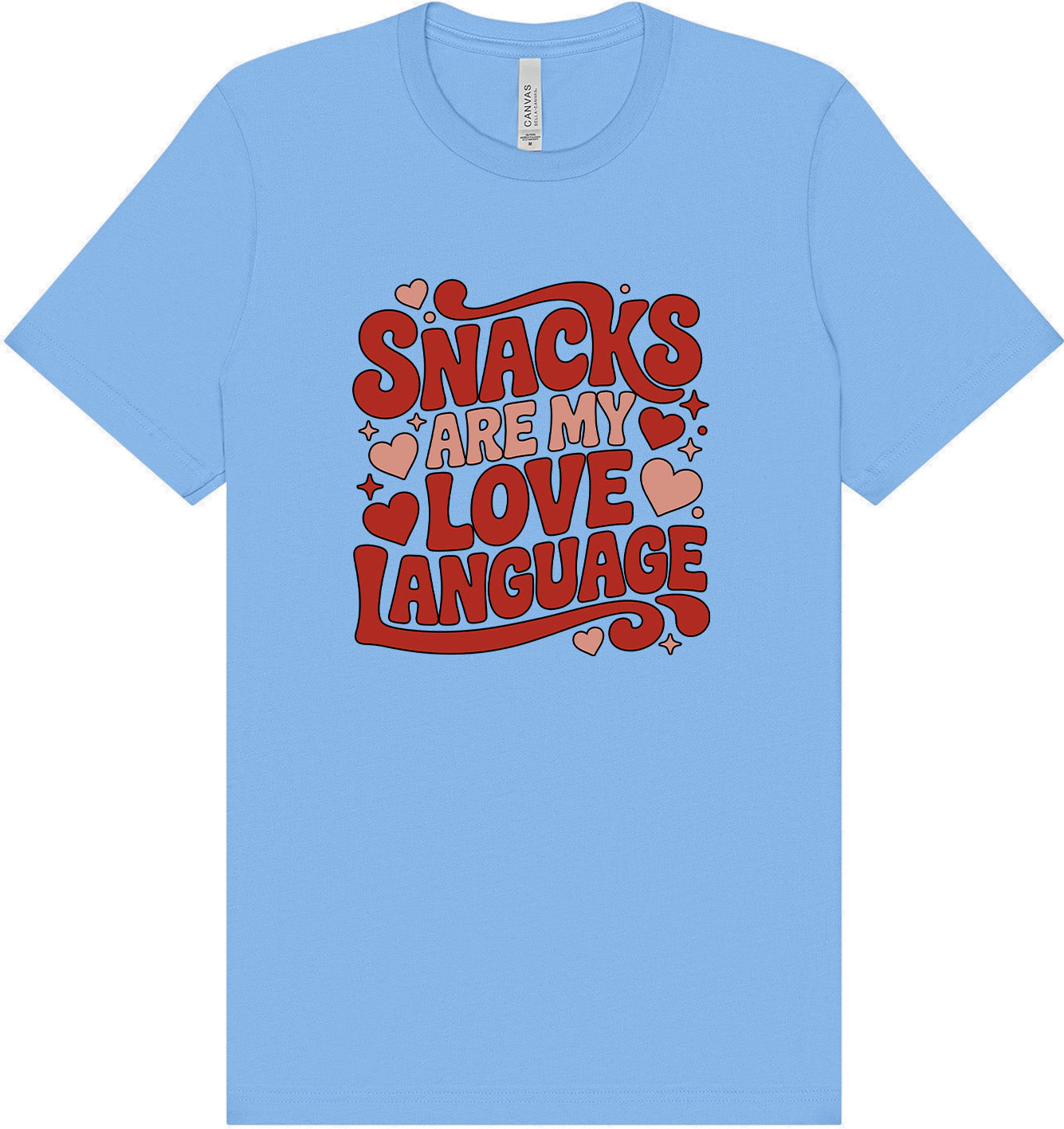 Snacks are My Love Language Adult Bella Canvas Shirt