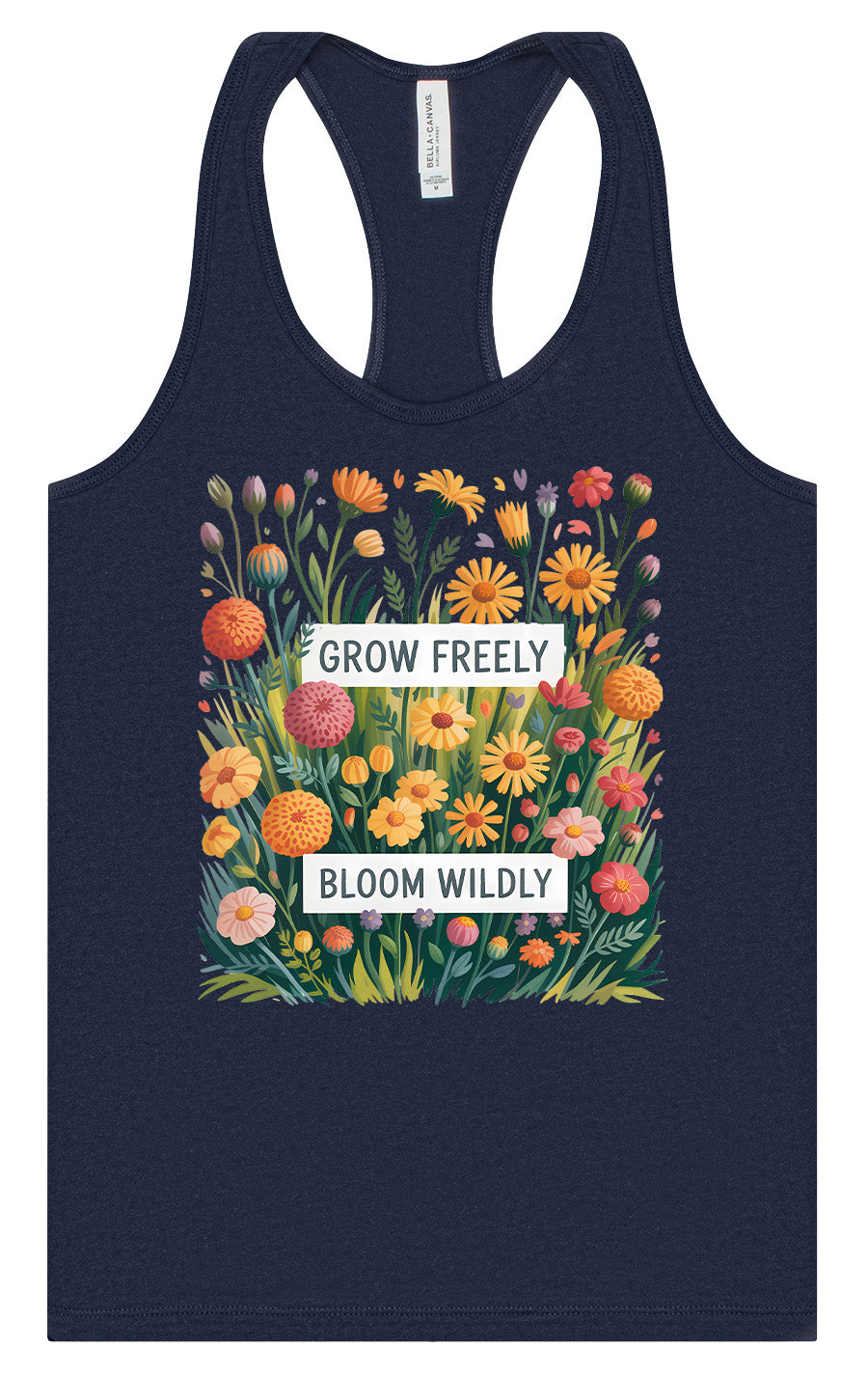 Grow Freely, Bloom Wildly Women's Racerback Tank