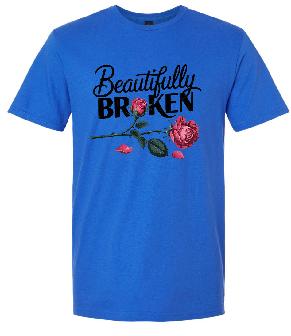 Beautifully Broken Adult Gildan Soft Shirt