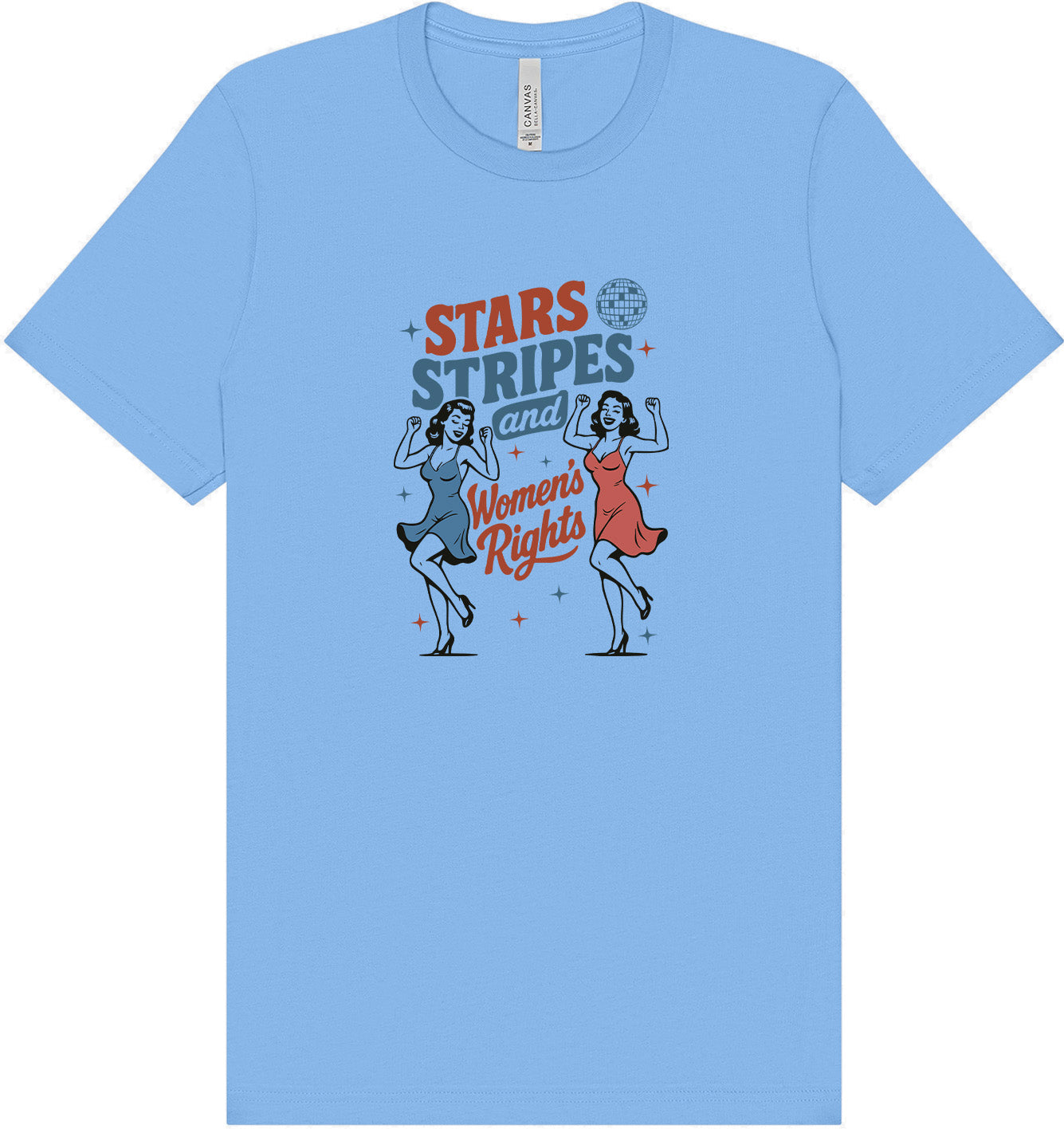 Stars, Stripes, and Women's Rights Adult Bella Canvas Shirt