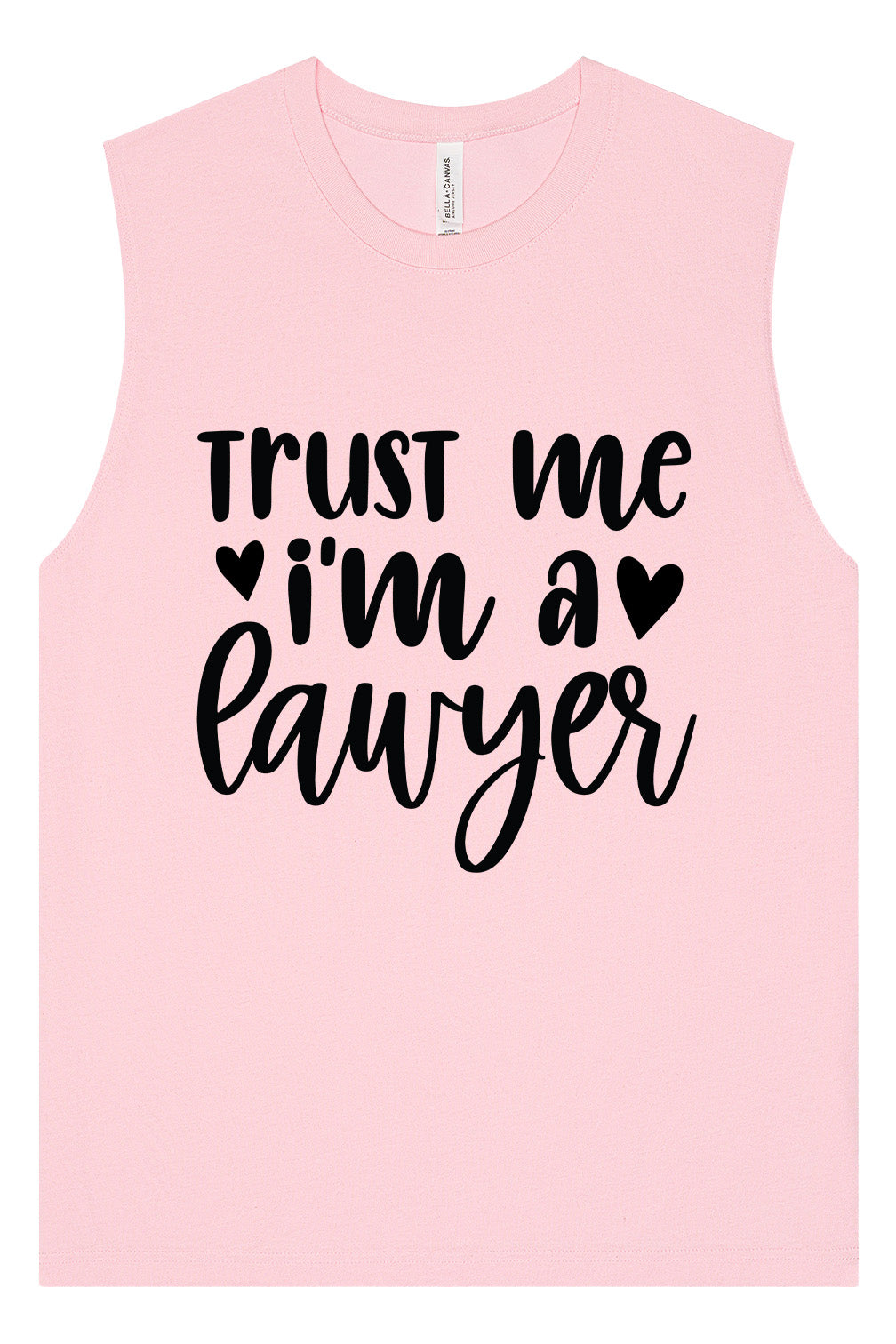 Trust Me I'm a Lawyer Muscle Tank