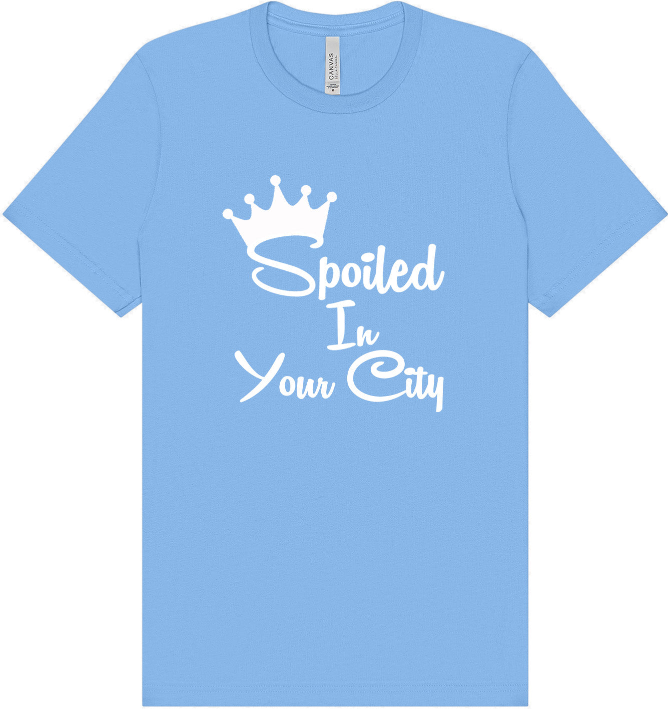 Custom Spoiled In Adult Bella Canvas Shirt
