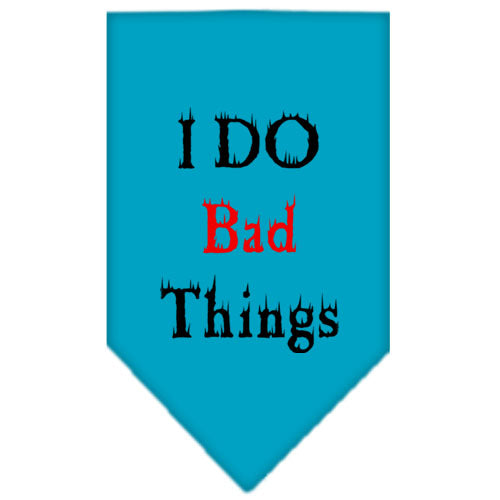 Pet and Dog Bandana Screen Printed, "I Do Bad Things"