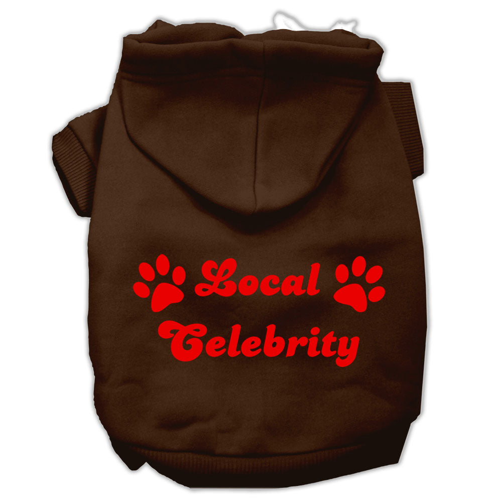 Pet Hoodie "Local Celebrity"