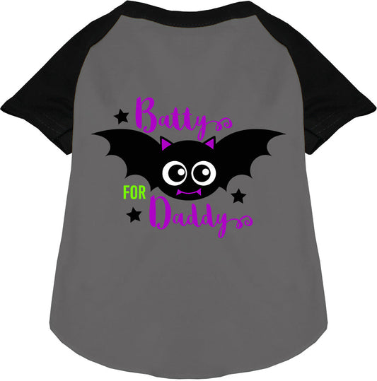 Batty for Daddy Pet Raglan Shirt