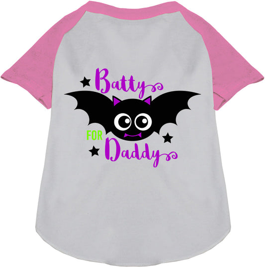 Batty for Daddy Pet Raglan Shirt