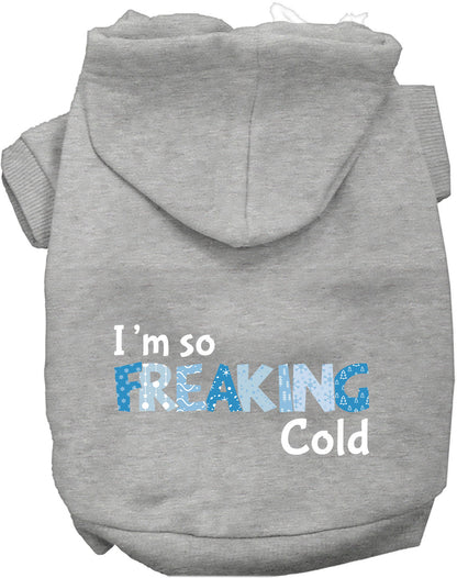 Freaking Cold Winter Pet Hoodie